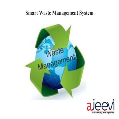 Smart waste management system
