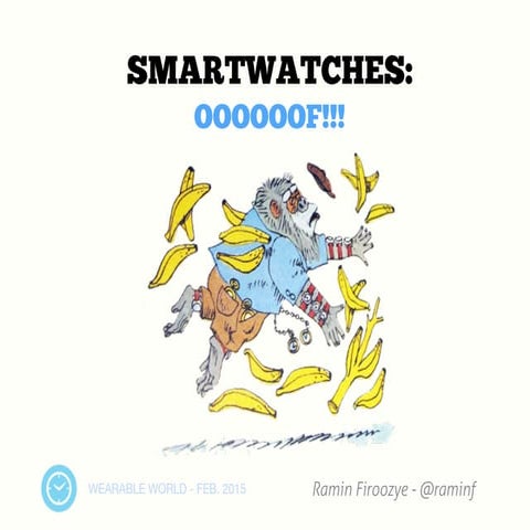 Smartwatches Oooooof!