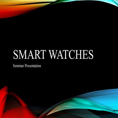 Smart_Watches_waerable_devices_presentation.pptx