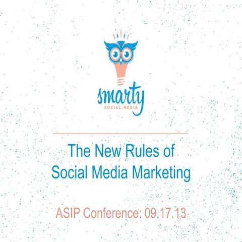 Smarty Social Media: New Rules of Social Media Marketing