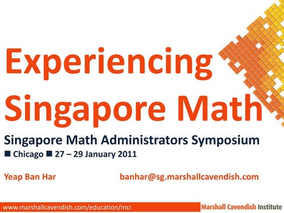 Singapore Math Administrators Symposium, Chicago