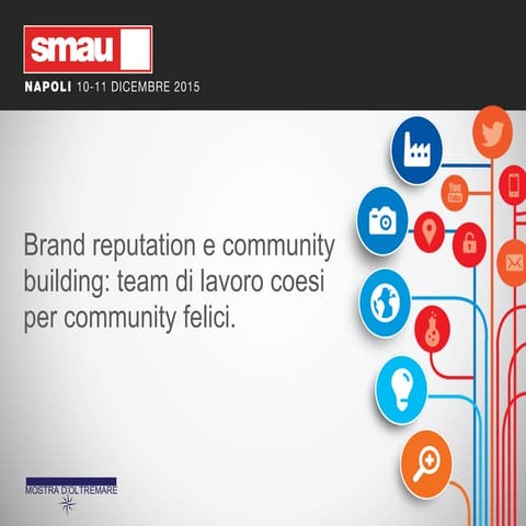 Brand reputation e community building: team di lavoro coesi per community fel...