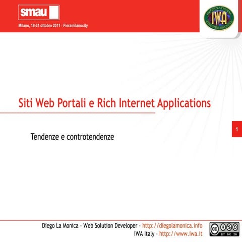 Siti web, Portali, Rich Internet Application: tendenze e controtendenze