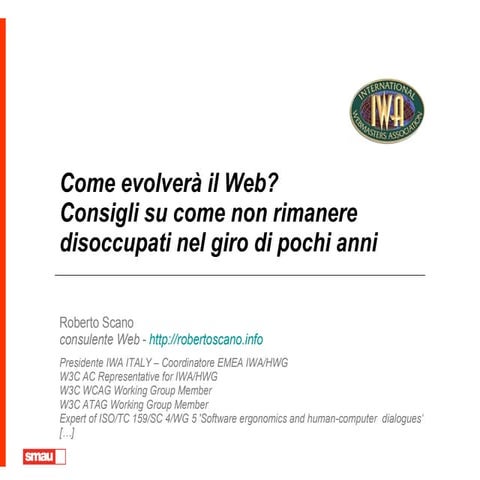 Come evolverà il Web? Consigli su come non rimanere disoccupati nel giro di p...
