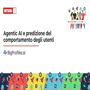 SMAU Milano 2025 - Lorenzo Luce - Agentic AI e Predizione del comportamento d...