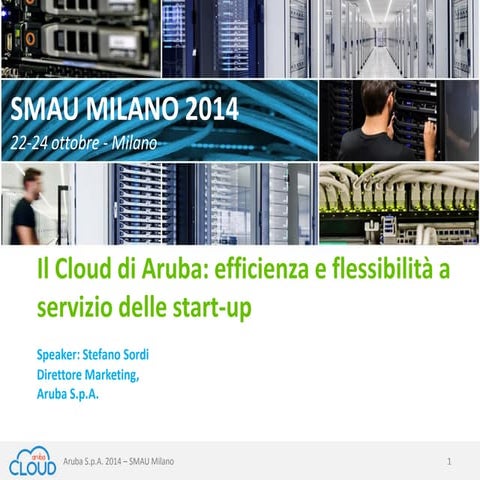 Workshop 'Il Cloud di Aruba: efficienza e flessibilità a servizio delle start...
