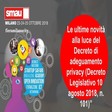 Le ultime novità alla luce del Decreto di adeguamento privacy 