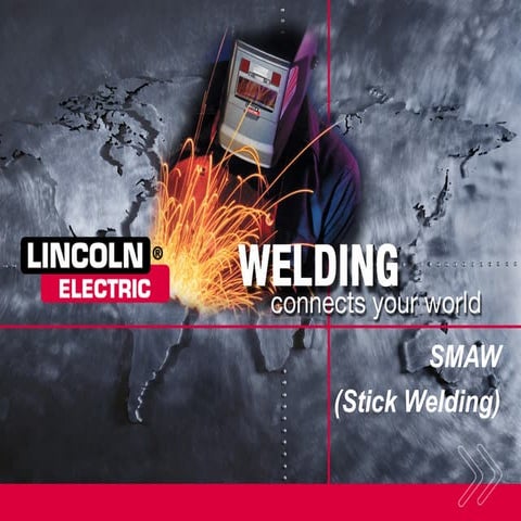 SMAWStickWelding powerpoint presentation
