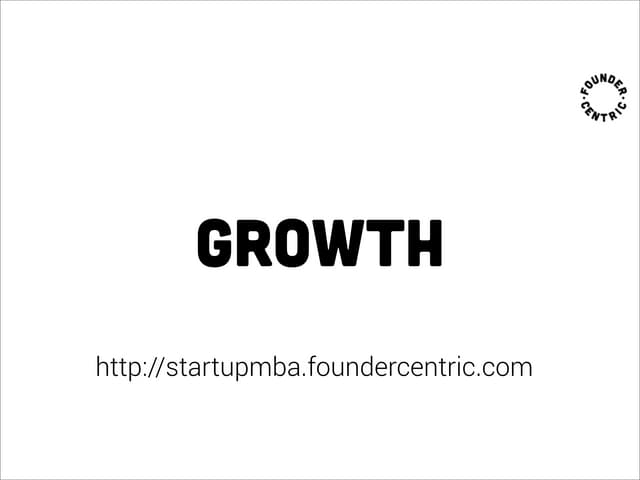Startup MBA 3.0 - Growth, content marketing