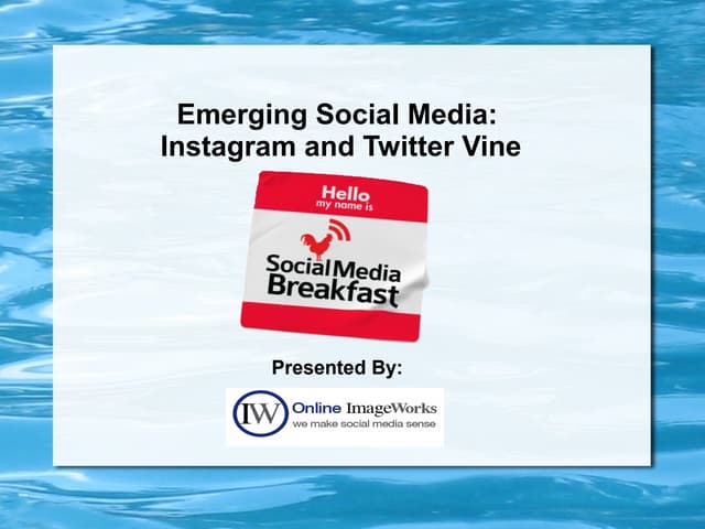 Presentation for Social Media Breakfast Dallas on Instagram and Vine 8.29.13