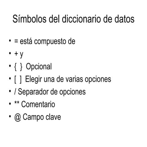 SíMbolos Del Diccionario De Datos