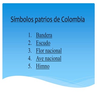 Símbolos patrios de colombia