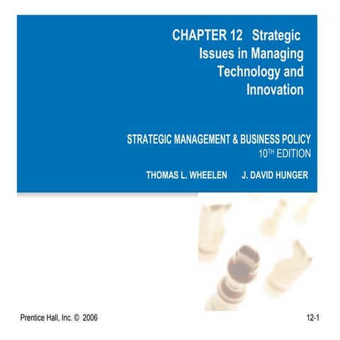 Strategic  Issues in Managing Technology and Innovation by THOMAS L. WHEELEN ...