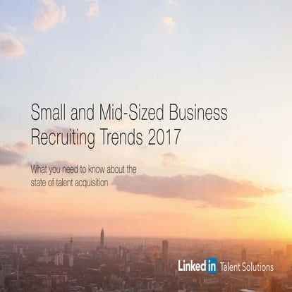 Smb recruiting trends 2017