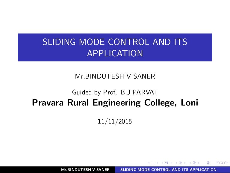 SLIDING MODE CONTROL AND ITS APPLICATION
