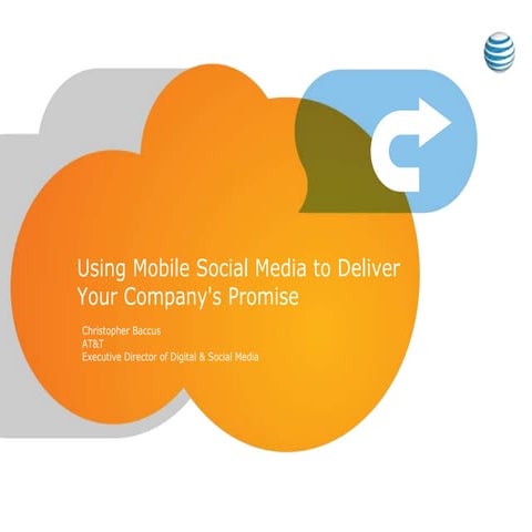 Using Mobile Social Media to Deliver Your Company's Promise