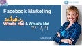 Facebook Marketing - What is Hot and What is Not - Mari Smith - Social Media Day San Diego