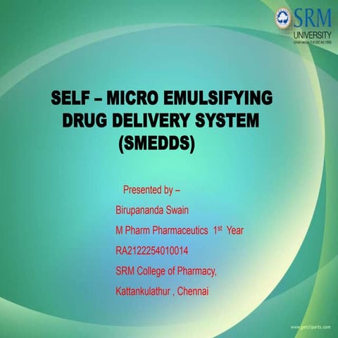 Self-Micro Emulsifying Drug Delivery System