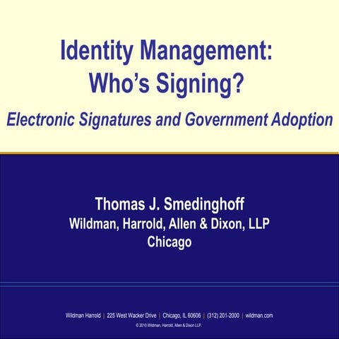 Smedinghoff Identity Management: Who's Signing?