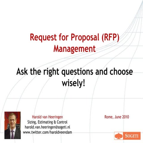 Request for Proposal (RFP) management - Ask the right questions and choose wi...