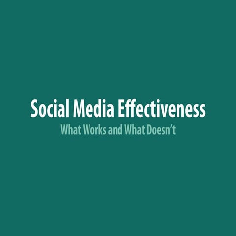 Social Media Effectiveness Study - Echo 2011