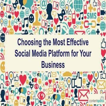 Choosing the Most Effective Social Media Platform for Your Business