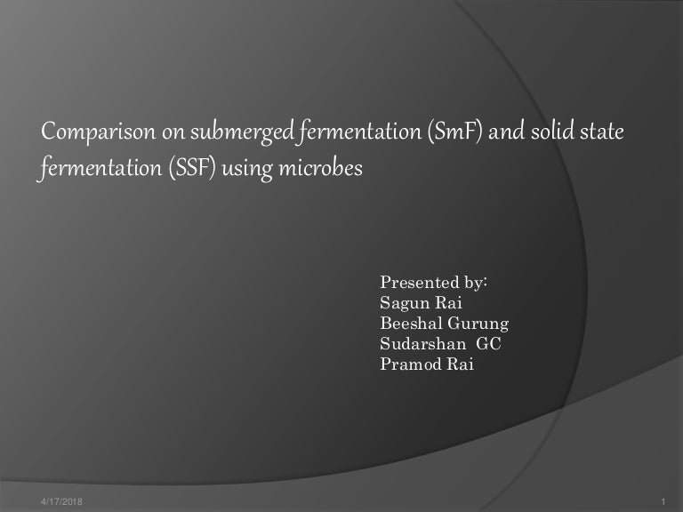 submerged and solid state fermentation - SmfanDssf 180417162356 Thumbnail 4