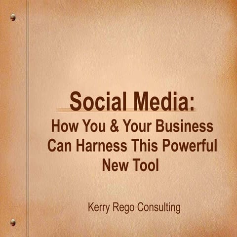 Social Media: How You & Your Business Can Use This Powerful Tool