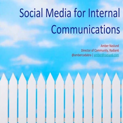 Social Media for Internal Communication