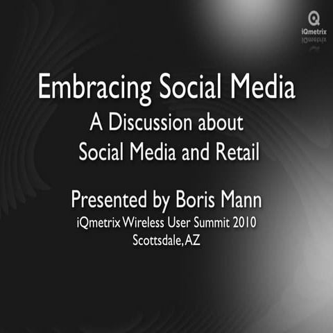 Embracing Social Media