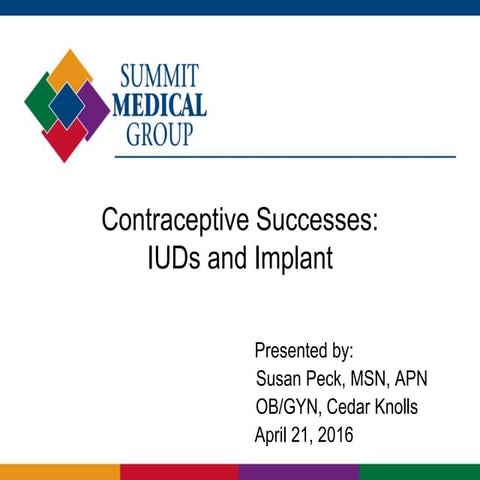Contraception Successes: IUDs and Implants