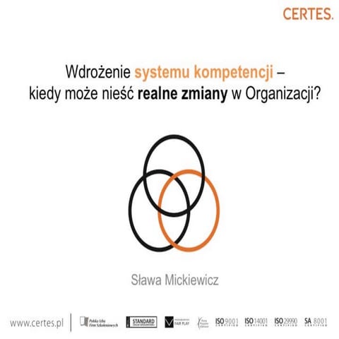 Wdrożenie systemu rozwoju kompetencji - kiedy ma sens i przynosi realne korzy...