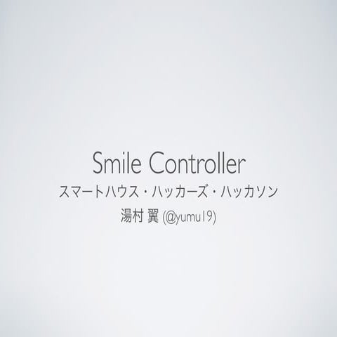 Smile Controller #shackers