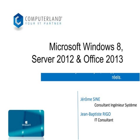 Windows 8, Server 2012 et office 2013