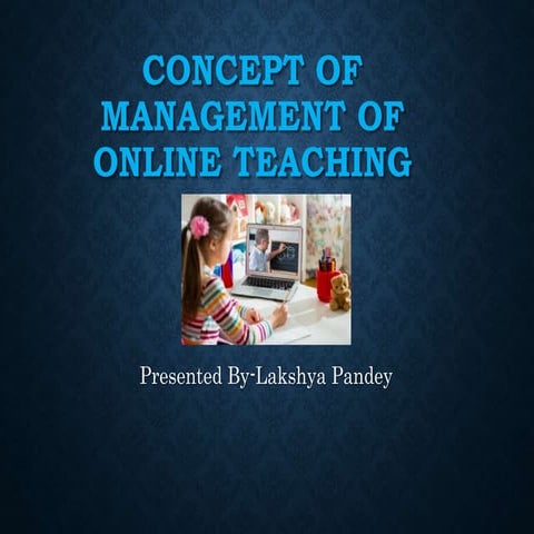Concept of Management of Online Teaching