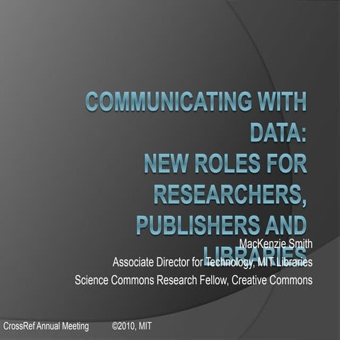 Communicating with Data 2010 Annual Meeting
