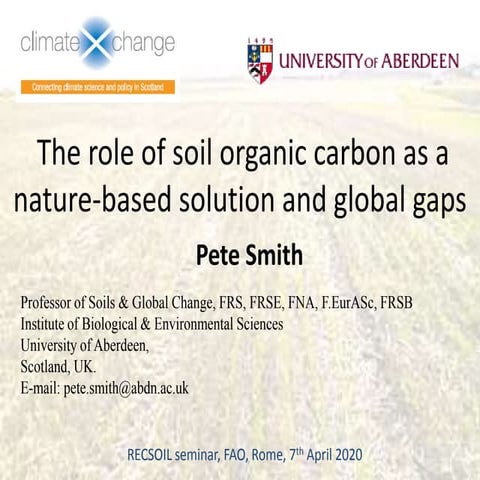 The role of soil organic carbon as a nature-based solution and global gaps