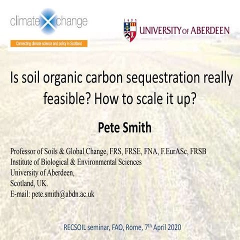Is soil organic carbon sequestration really feasible? How to scale it up?