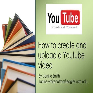 How to create and upload a video to Youtube