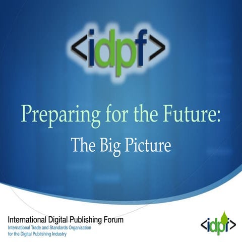 EPUB Boot Camp: Preparing for the Future