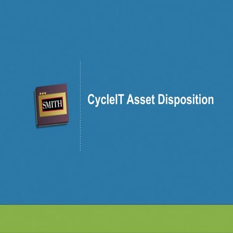 Smith Cycle It Assest Disposition Overview