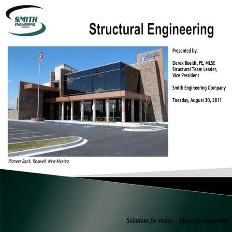 Smith Engineering - Structural Highlights