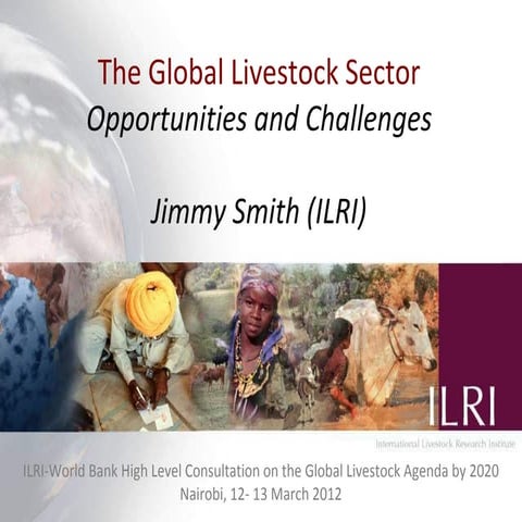 The global livestock sector: Opportunities and challenges