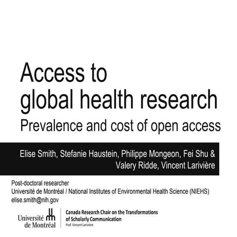 Access to global health research: Prevalence and cost of open access