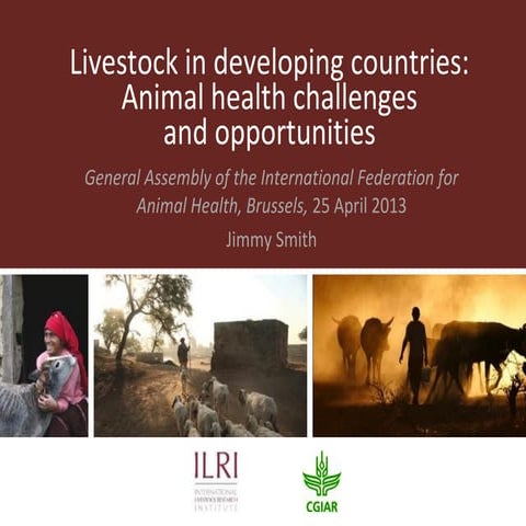 Livestock in developing countries: Animal health challenges and opportunities 