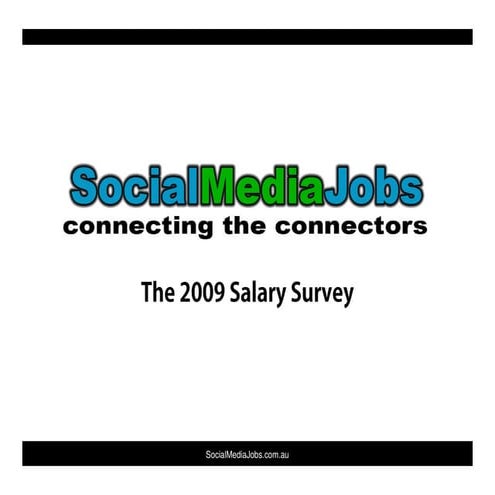 SocialMediaJobs.com.au Salary Survey 2009