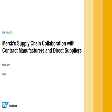 Merck’s Supply Chain Collaboration with Contract Manufacturers and Direct Sup...