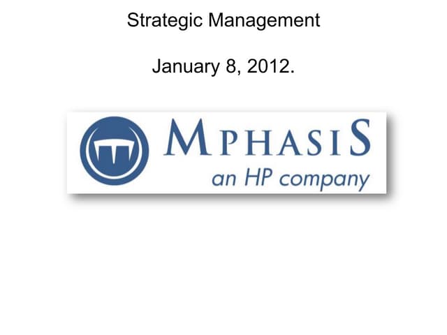 Strategic Management - Mphasis (IT Company)