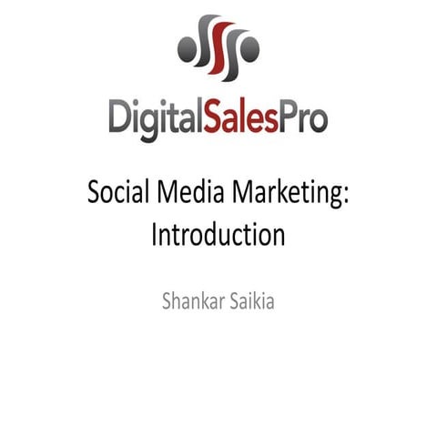Social Media Marketing - Introduction