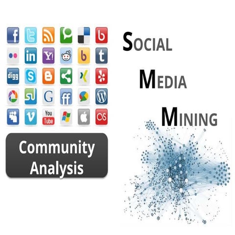 Social Media Mining - Chapter 6 (Community Analysis)